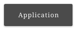 Application